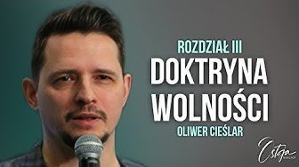 Doktryna Wolności cz. 3