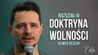 Doktryna Wolności cz. 3