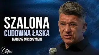 Szalona, Cudowna Łaska